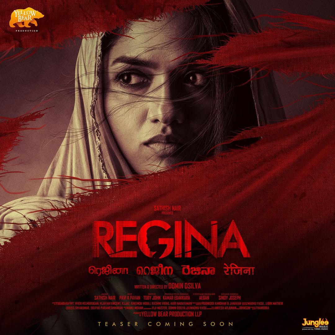 #reginamovie #newlookposterTeaser coming soon!@thesunainaa @sathish_ _nair @johnntoby @pavi_k_pavan_dop @sinoy_josephh @ekambaramaegan @kamar_artlife_official @johnsoncinepro